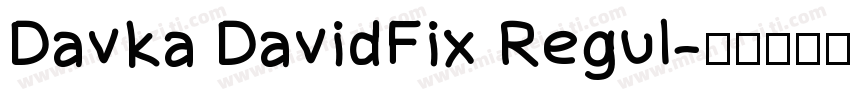 Davka DavidFix Regul字体转换